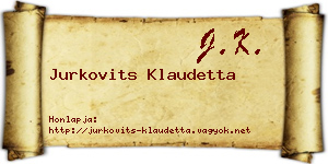 Jurkovits Klaudetta névjegykártya